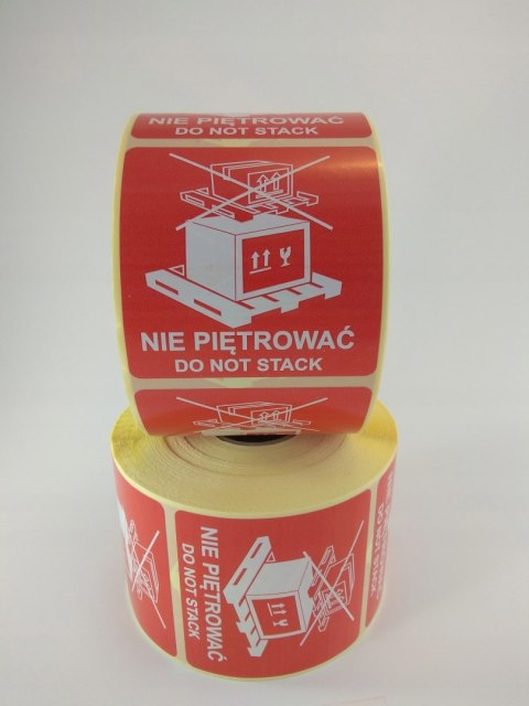 NIE PIĘTROWAĆ paczki palety etykiety naklejkix1000 NIE PIĘTROWAĆ paczki palety etykiety naklejkix1000