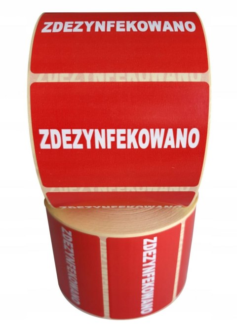 ZDEZYNFEKOWANO naklejka etykieta dezynfekcja x1000 ZDEZYNFEKOWANO naklejka etykieta dezynfekcja x1000